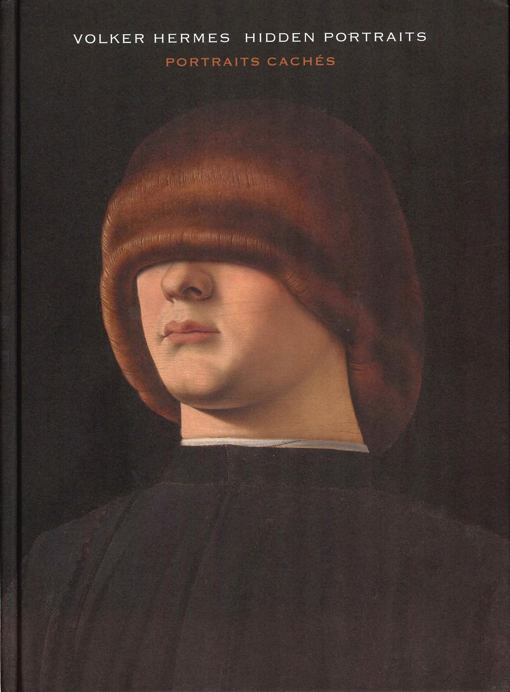 Livre Volker Hermes: Portraits cachés en couverture rigide