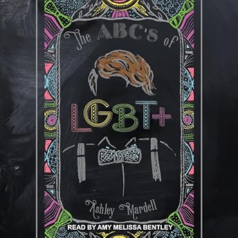 The ABC's of LGBT+ Audiobook by Ashley Mardell episode artwork