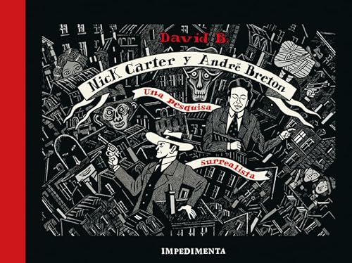 Nick Carter & André Breton: Una pesquisa surrealista: 39 (El Chico Amarillo)