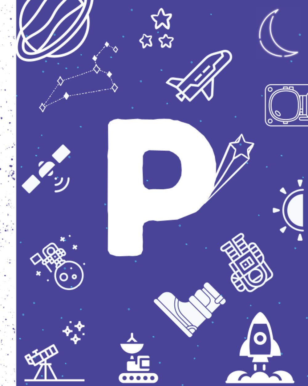 Spacebook Kids Composition Notebook With Initial Letter P: Wide Rule School Notebook, Diary, Journal
