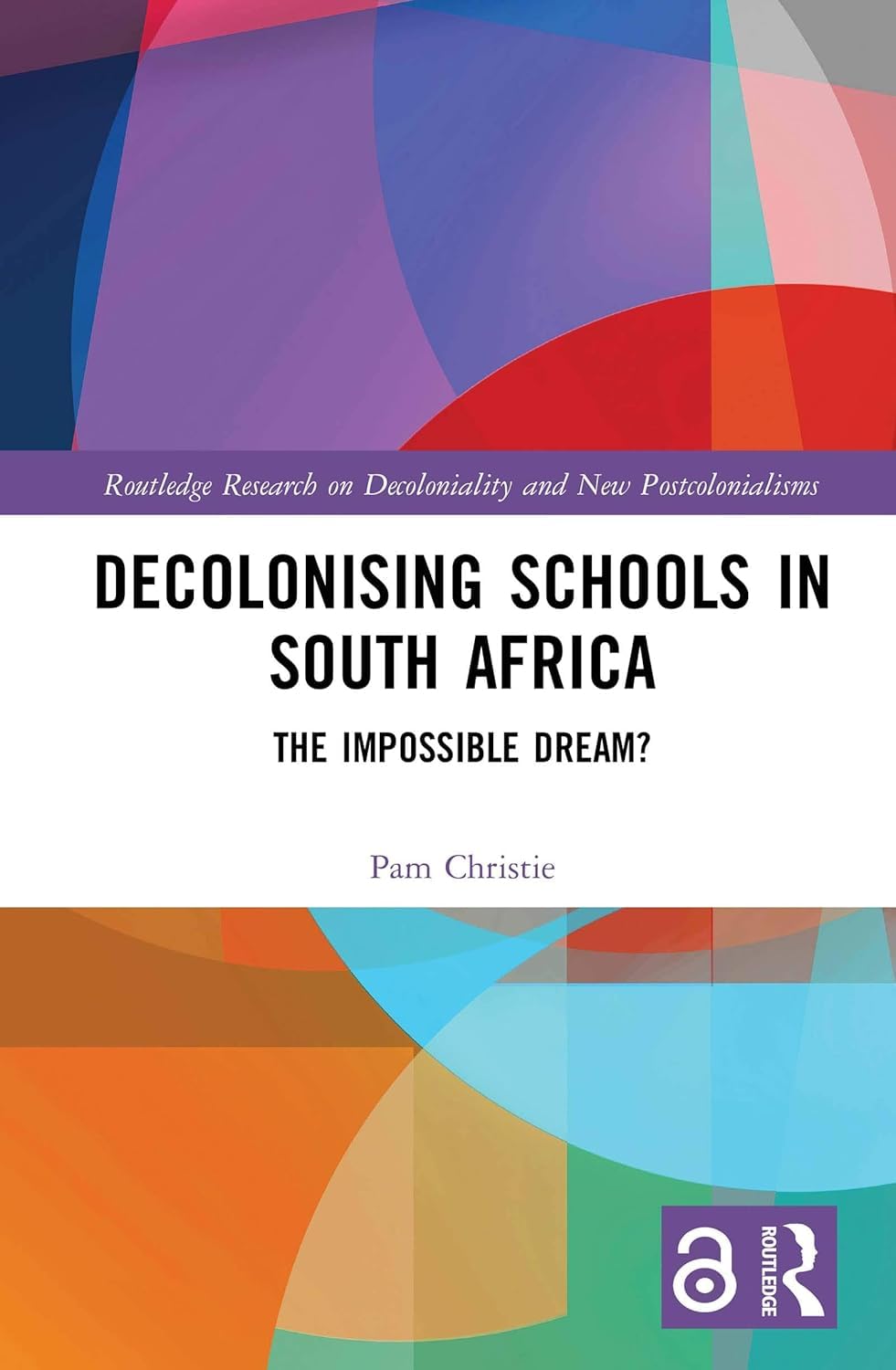 Buy Decolonising Schools in South Africa — BookShops.in