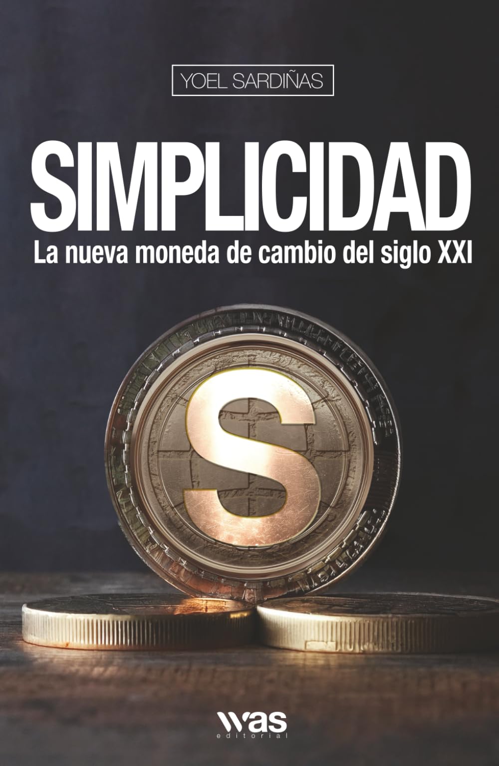 Simplicidad: La nueva moneda de cambio del siglo XXI