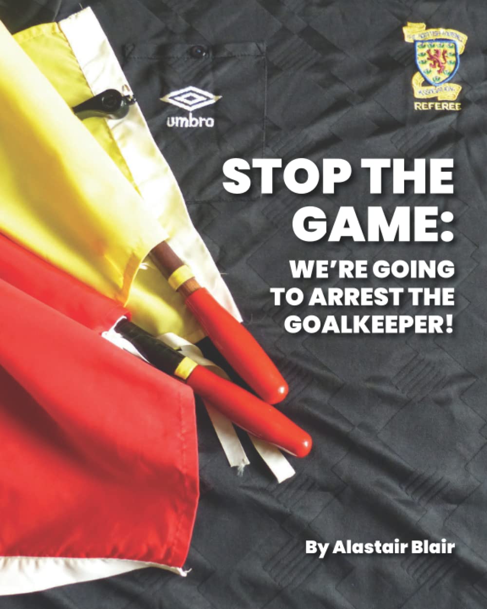 STOP THE MATCH: WE’RE GOING TO ARREST THE GOALKEEPER