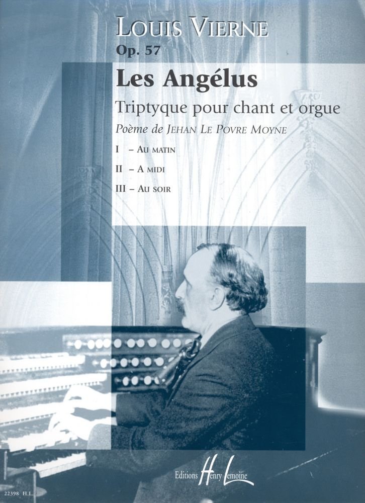 Les Angelus Op.57 (voice/organ)