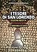 I Tesori Di San Lorenzo. La Sindone E Il Graal - 3