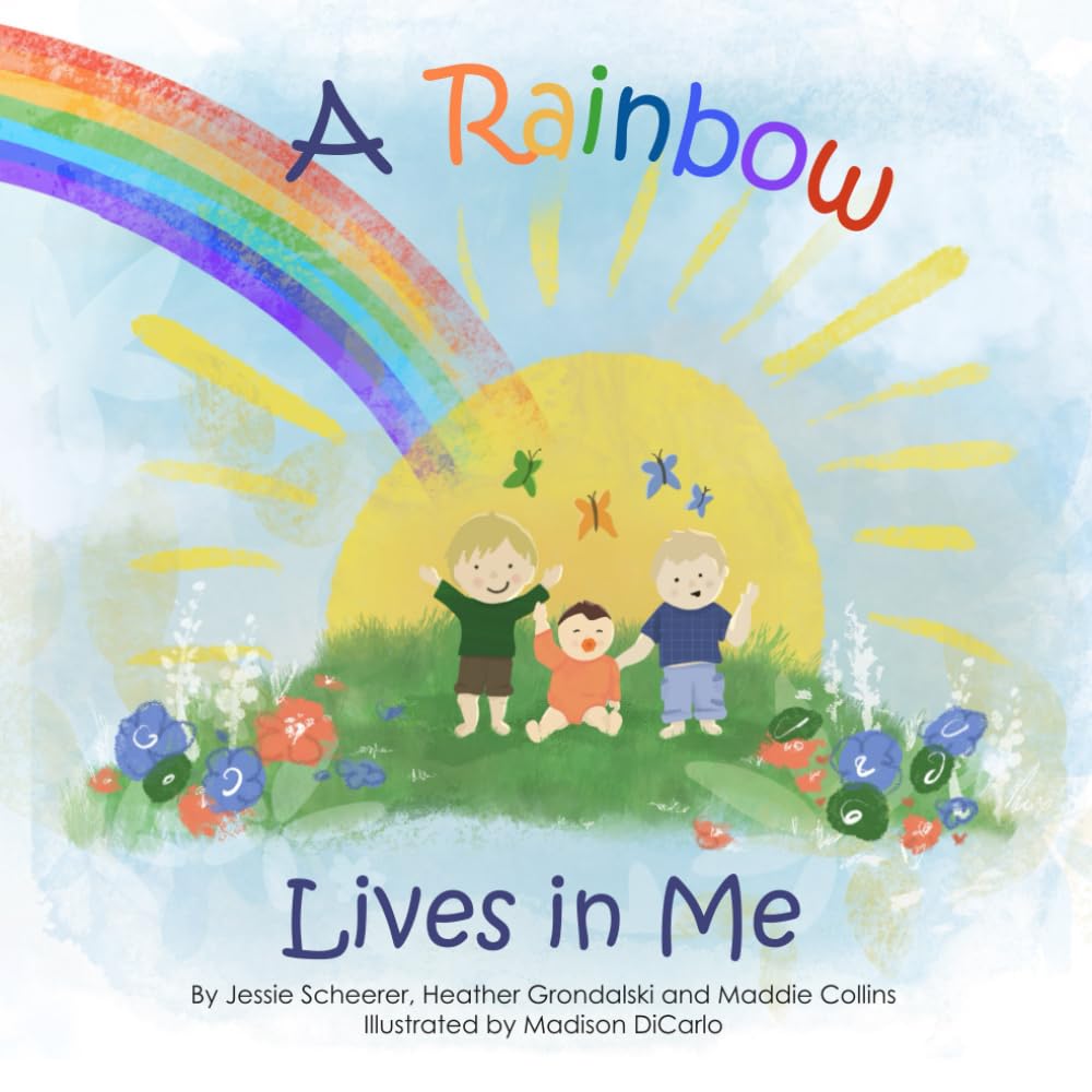 A Rainbow Lives in Me: a heartfelt story about loss, feelings and family