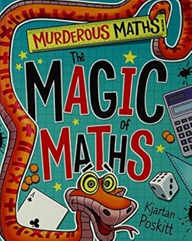 Paperback Murderous Maths: The Magic Of Maths Book