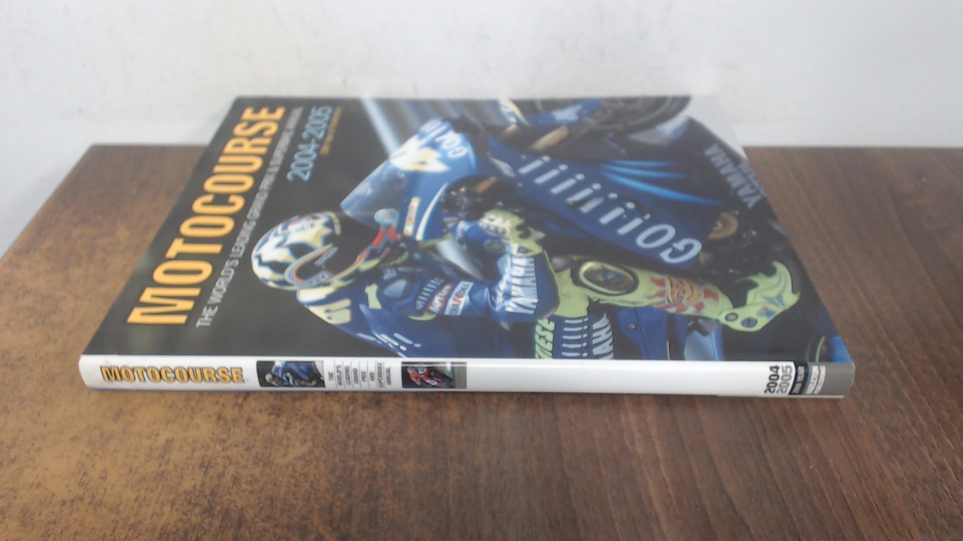Motocourse 2004-2005: The World's Leading Grand Prix & Superbike Annual