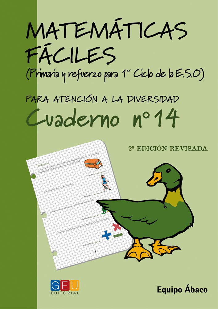 Matemáticas fáciles 14 / Editorial GEU / 5º Primaria / Mejora la resolución de ejercicios matemáticos / Recomendado como apoyo / Actividades sencillas (SIN COLECCION)
