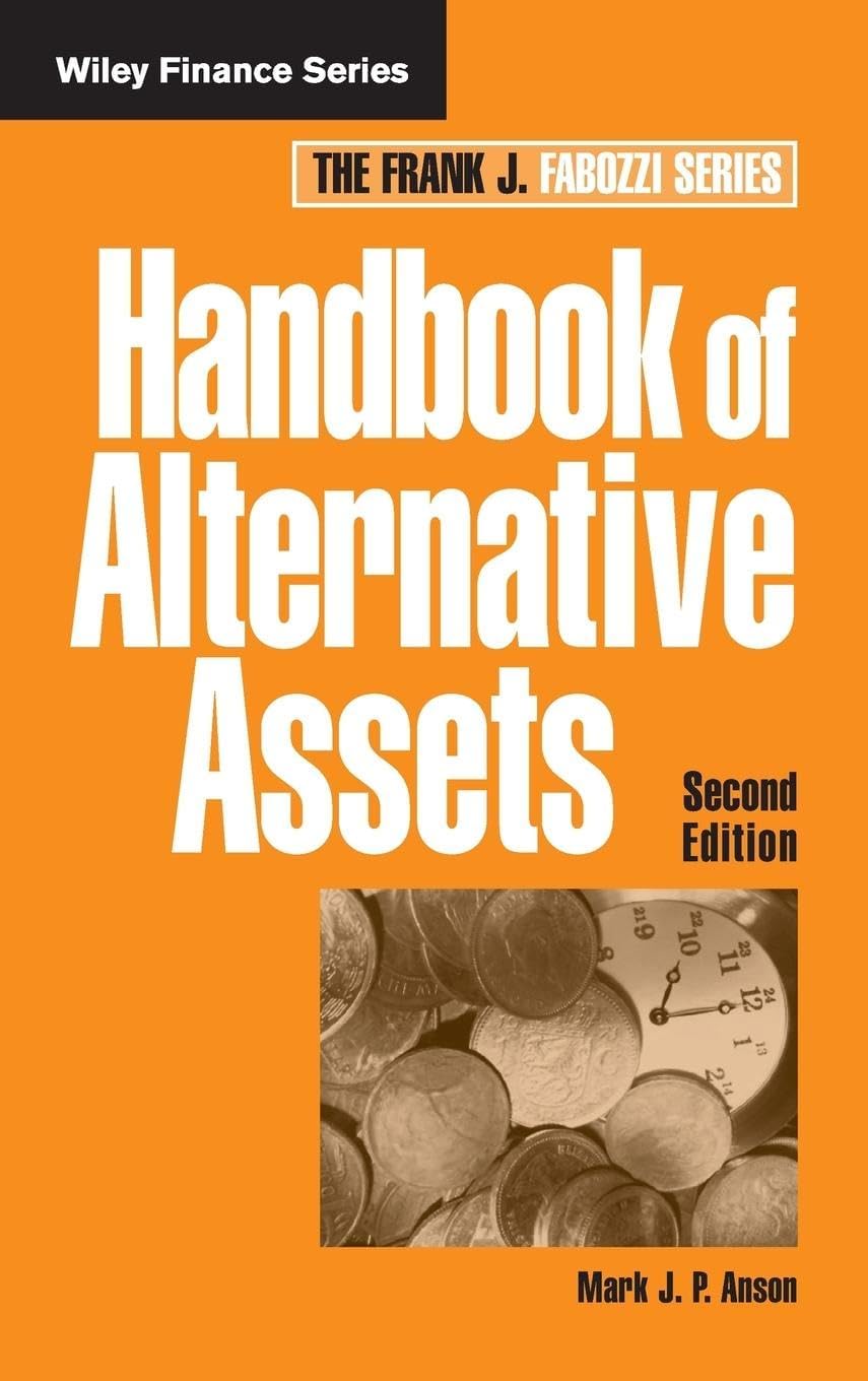 Handbook of Alternative Assets (Frank J. Fabozzi)