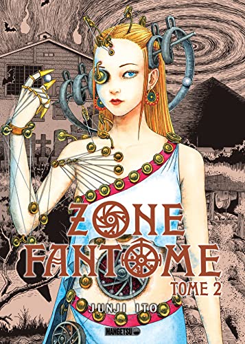 Zone Fantôme — Tome 2