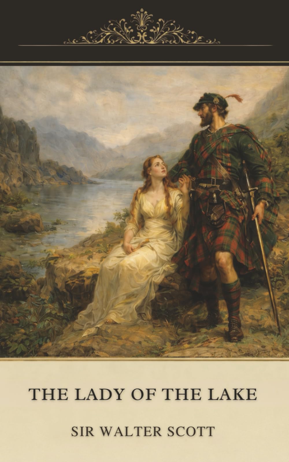 The Lady of the Lake: A Classic Romantic Narrative Poem of the Scottish Highlands
