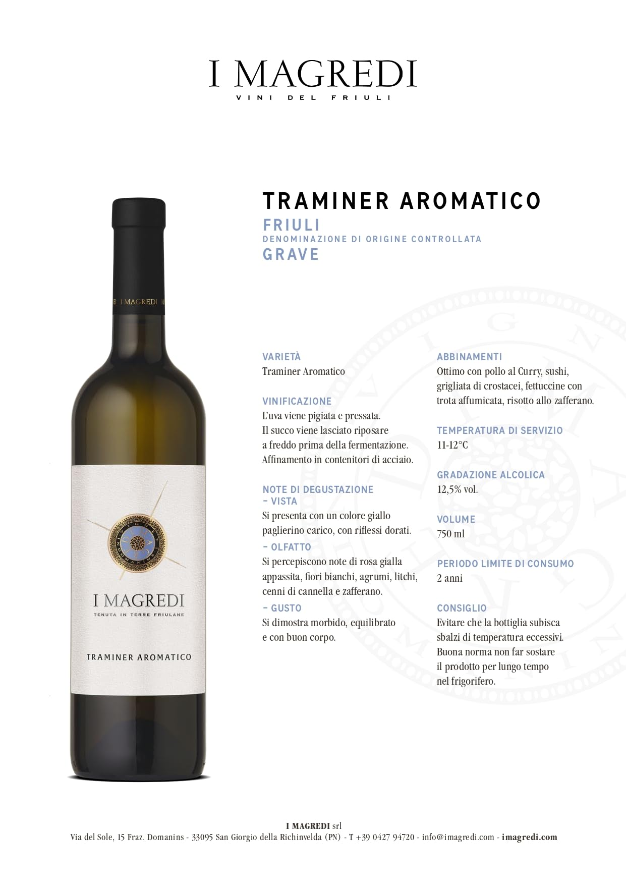 I MAGREDI – Traminer Aromatico Friuli Grave DOC (750mlx6)
