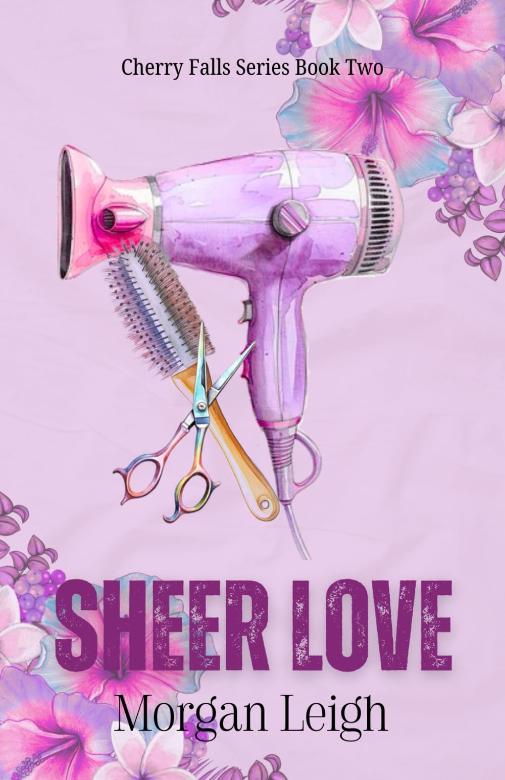 Sheer Love: A Small Town Second Chance Romance: 2 (Cherry Falls)