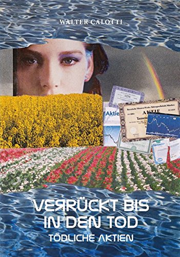 Preisvergleich Produktbild Verrückt bis in den Tod: Tödliche Aktien