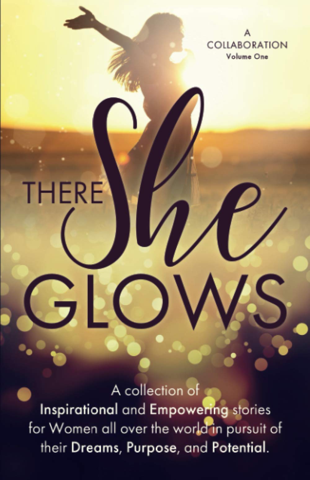 There She Glows: Volume One