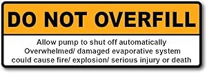 Amazon.com - Do Not Overfill Gas Gasoline Fuel Tank Warning Label ...