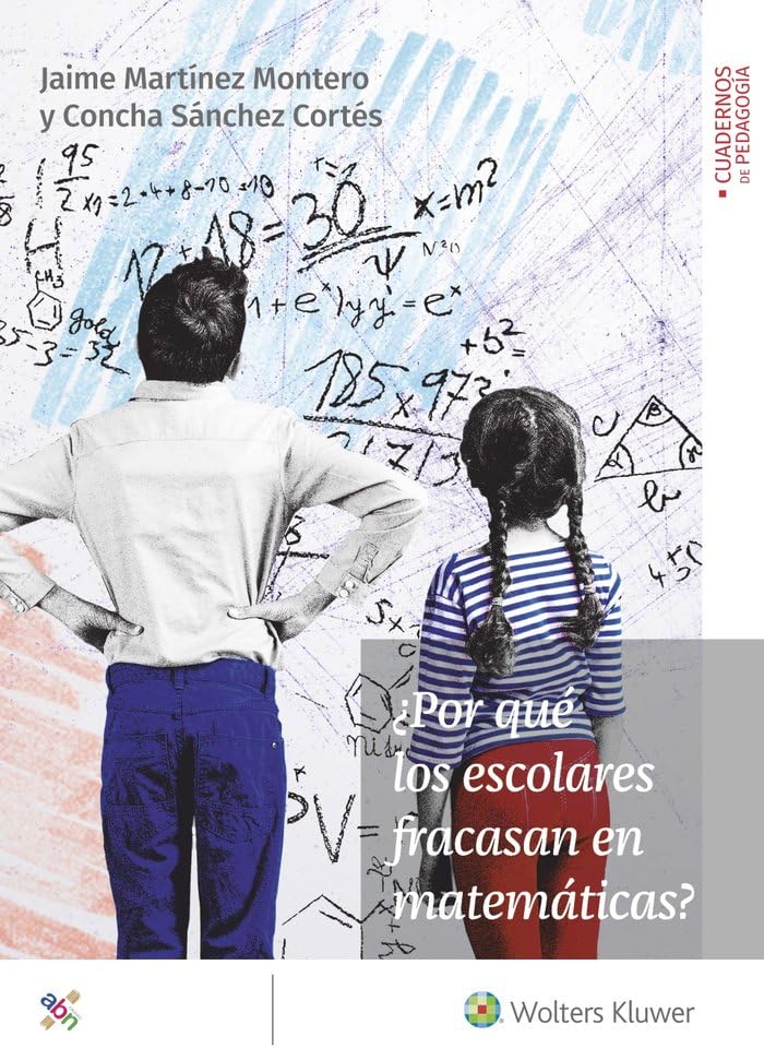 ¿Por qué los escolares Fracasan En Matemáticas (CUADERNOS DE PEDAGOGIA)