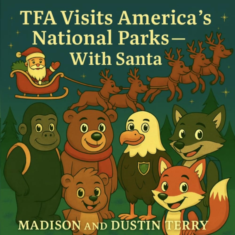 TFA Visits America’s National Parks – With Santa Claus