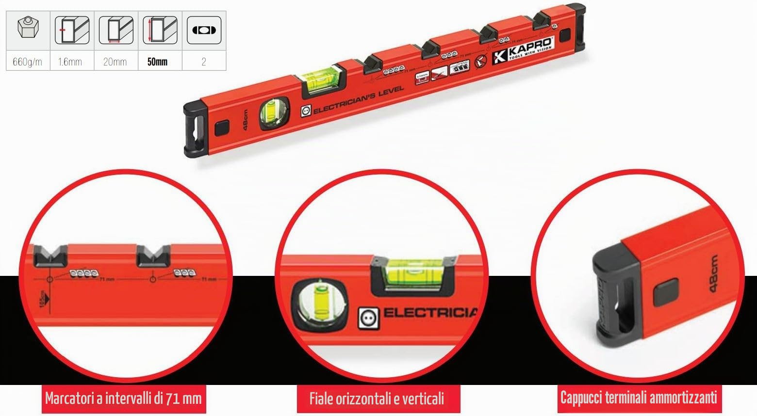 KARPO 783 - Livella a bolla elettricista con marcatura per prese – Interno – muro a secco – 2 libellule – Precisione < 0,5 mm/m – antiscivolo – con tappi terminali antiurto – 48 cm