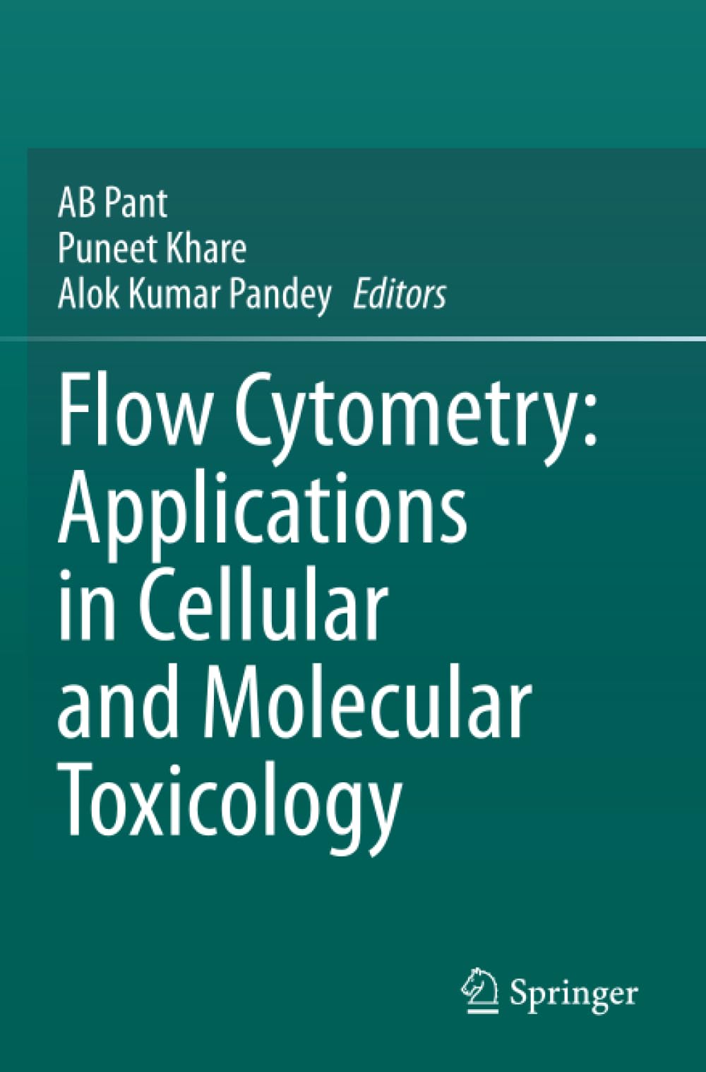 Flow Cytometry: Applications in Cellular and Molecular Toxicology