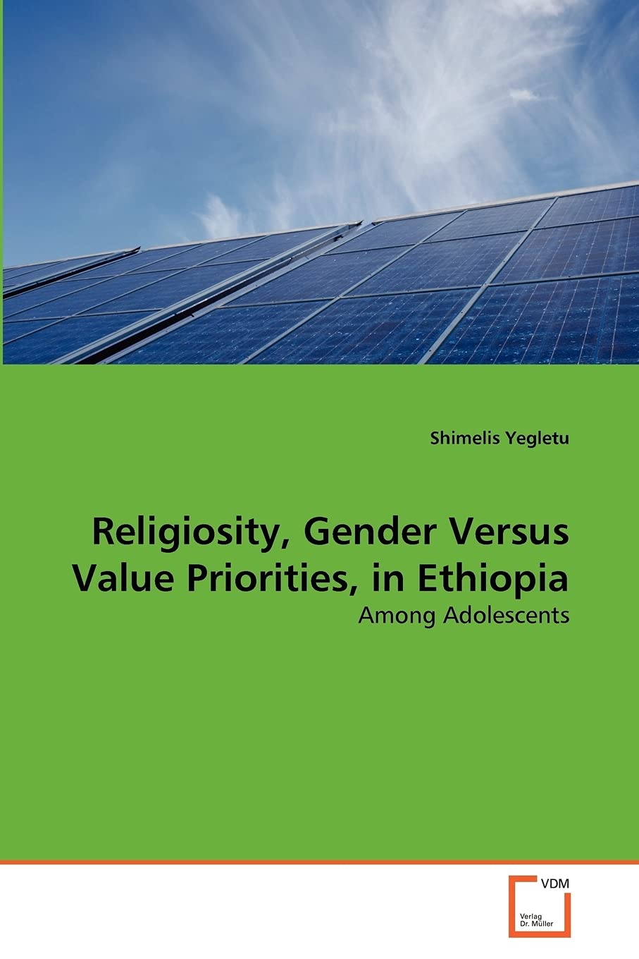 Religiosity, Gender Versus Value Priorities, in Ethiopia: Among Adolescents
