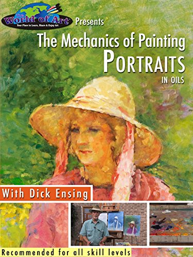 The Mechanics of Painting Portraits in Oils