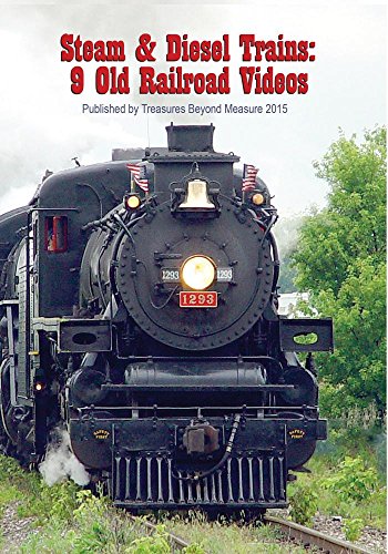 Diesel and Steam Trains: 9 Old Railroad Videos Diesel and Steam Trains: 9 Old Railroad Videos