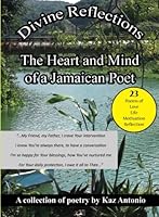 Divine Reflections: The Heart and Mind of a Jamaican Poet 976957970X Book Cover
