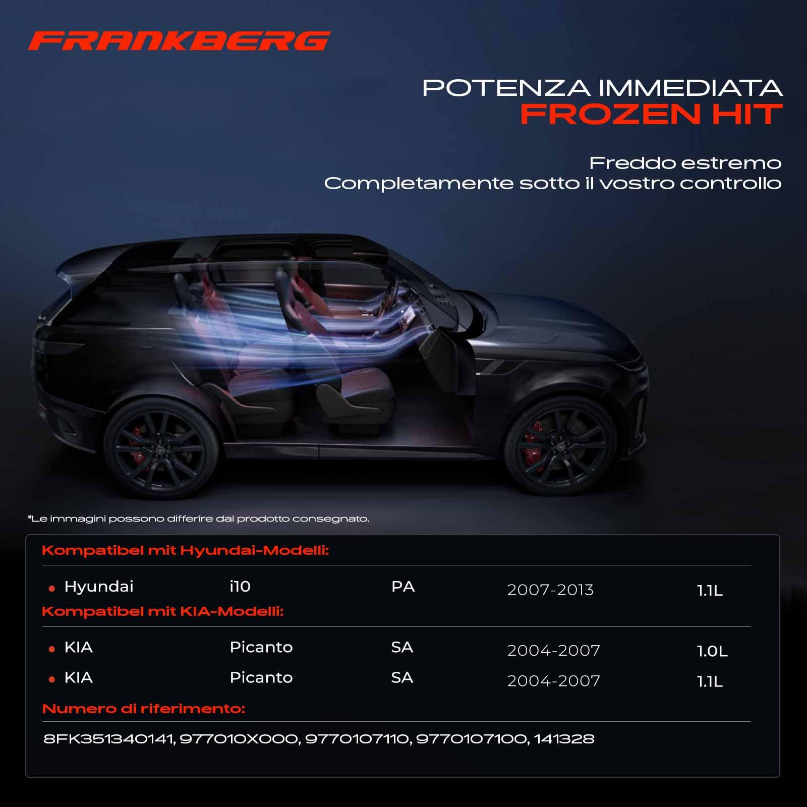 Frankberg Compressore aria condizionata con frizione Benzina Compatibile con i10 PA Picanto SA Replace# 8FK351340141, compreso l'olio preconfezionato