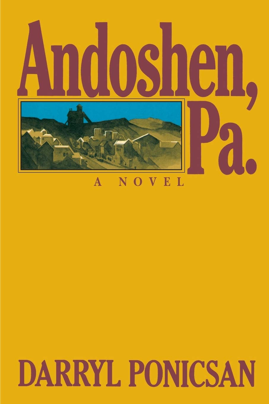 Andoshen, Pa.: A Novel