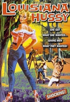Louisiana Hussy