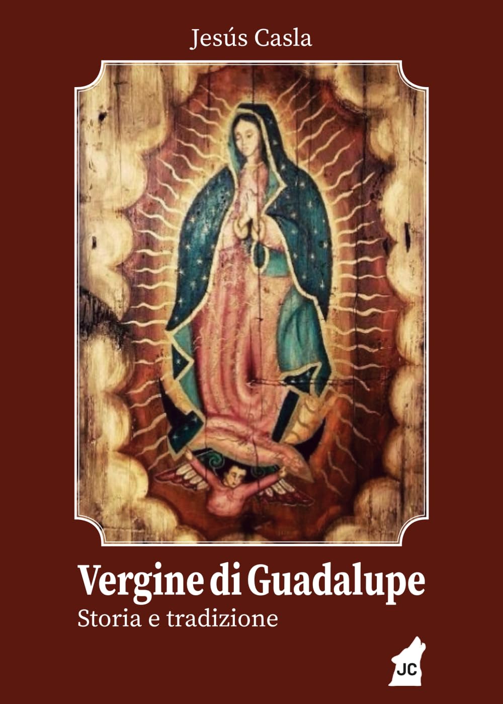 Vergine di Guadalupe: Storia e tradizione