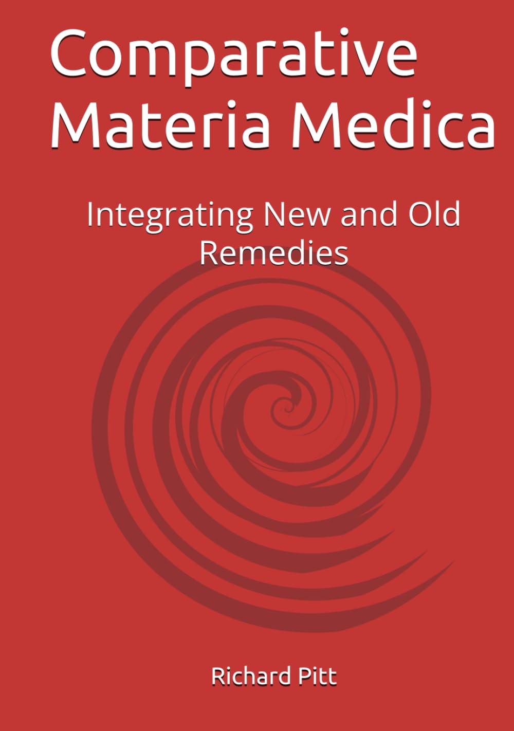 Comparative Materia Medica: Integrating New and Old Remedies