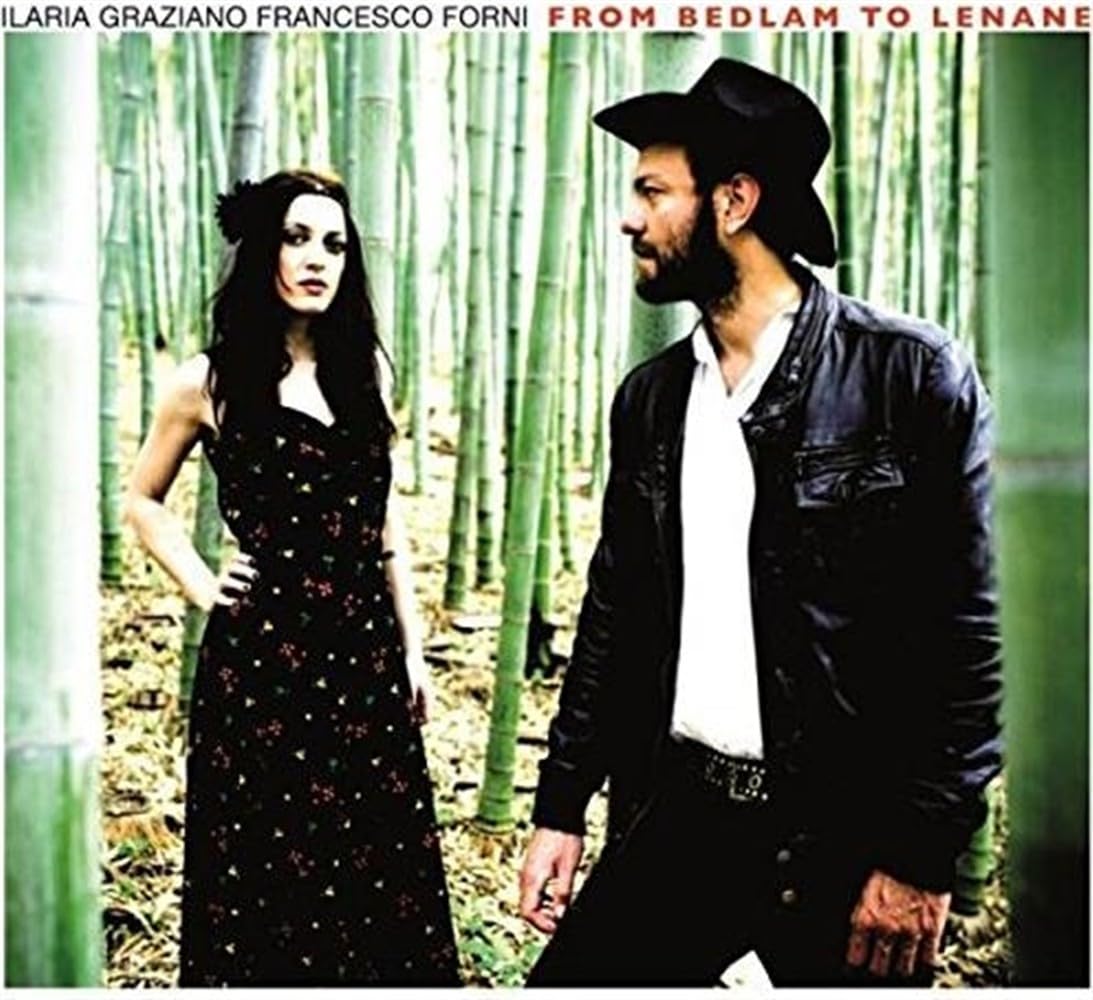 Ilaria Graziano E Francesco Forni From Bedlam To Lenane CD ALCD007 NEW