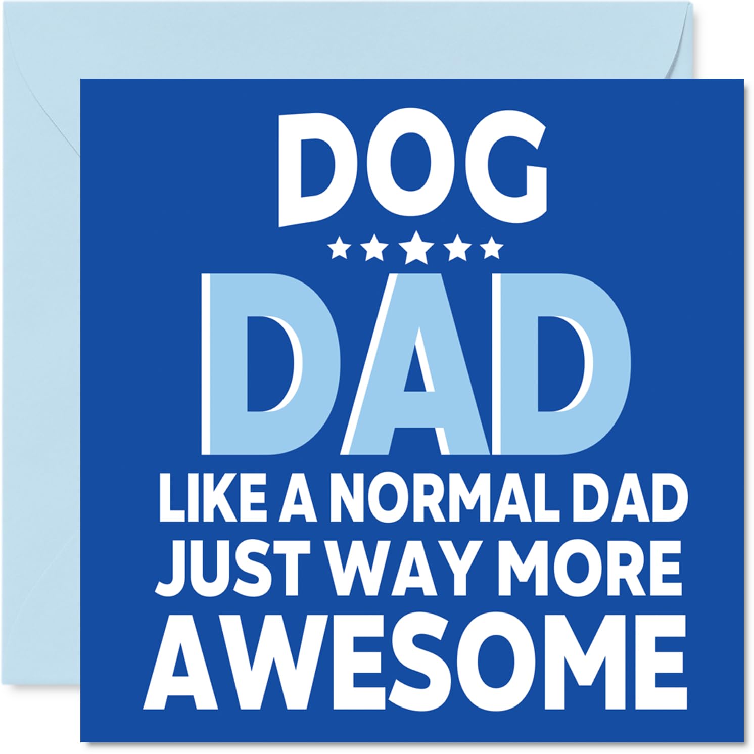 Dad Birthday Card - Awesome Dog Dad - Happy Birthday Card from Son Daughter, 145mm Dog Parent Bday Greeting Cards
