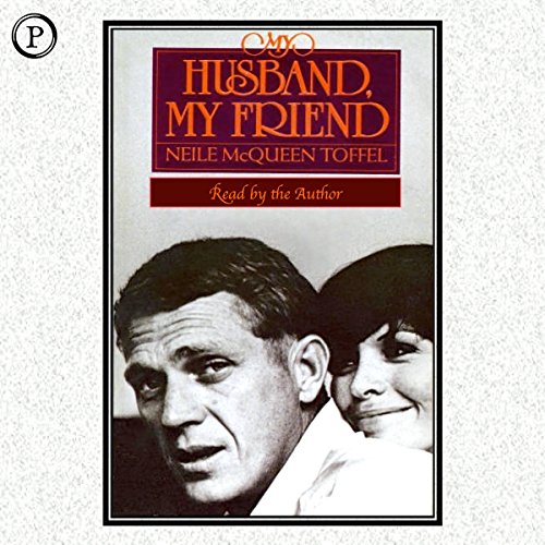 My Husband, My Friend Audiobook By Neile McQueen-Toffel cover art