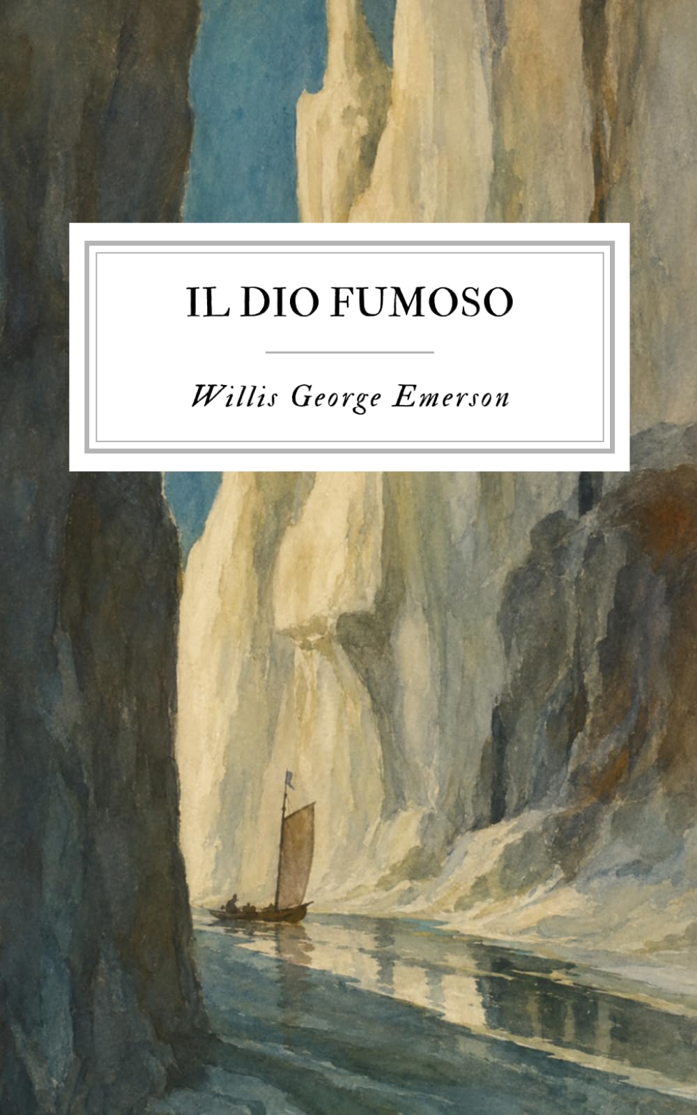 Il Dio Fumoso. Viaggio nel mondo interno: Traduzione 2026 con Illustrazioni a Colori