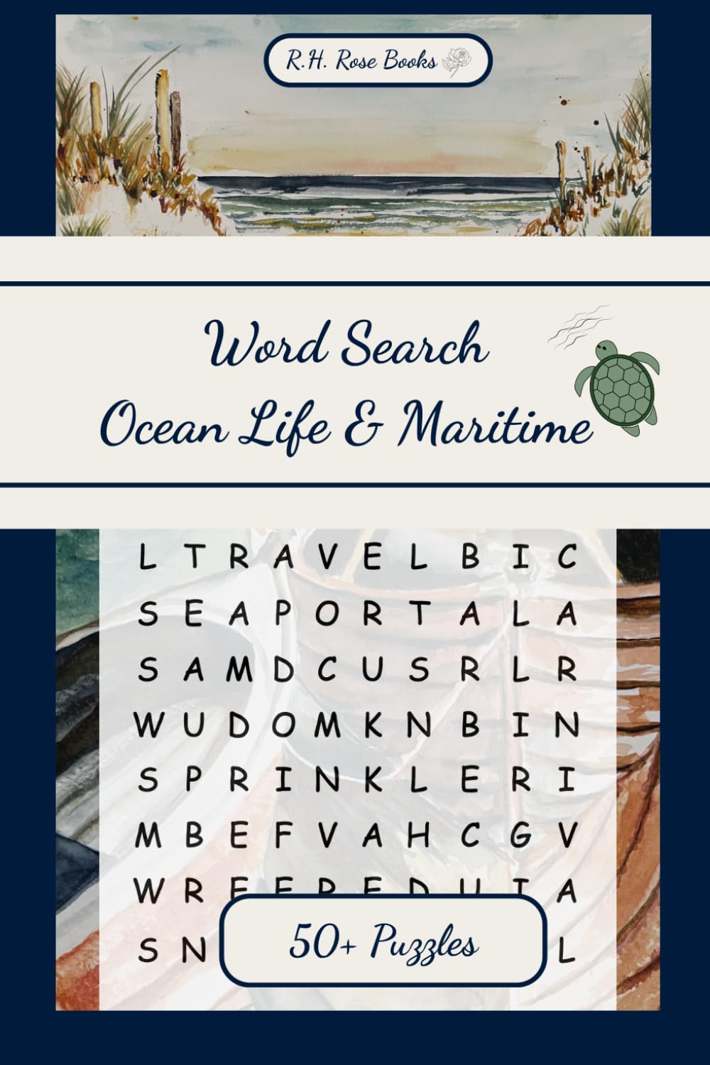 Ocean Life and Maritime Word Search: Word search book of Ocean Life and Maritime terms celebrating marine life in a convenient 6x9 sized book perfect ... anyone who enjoys a calming mental escape.