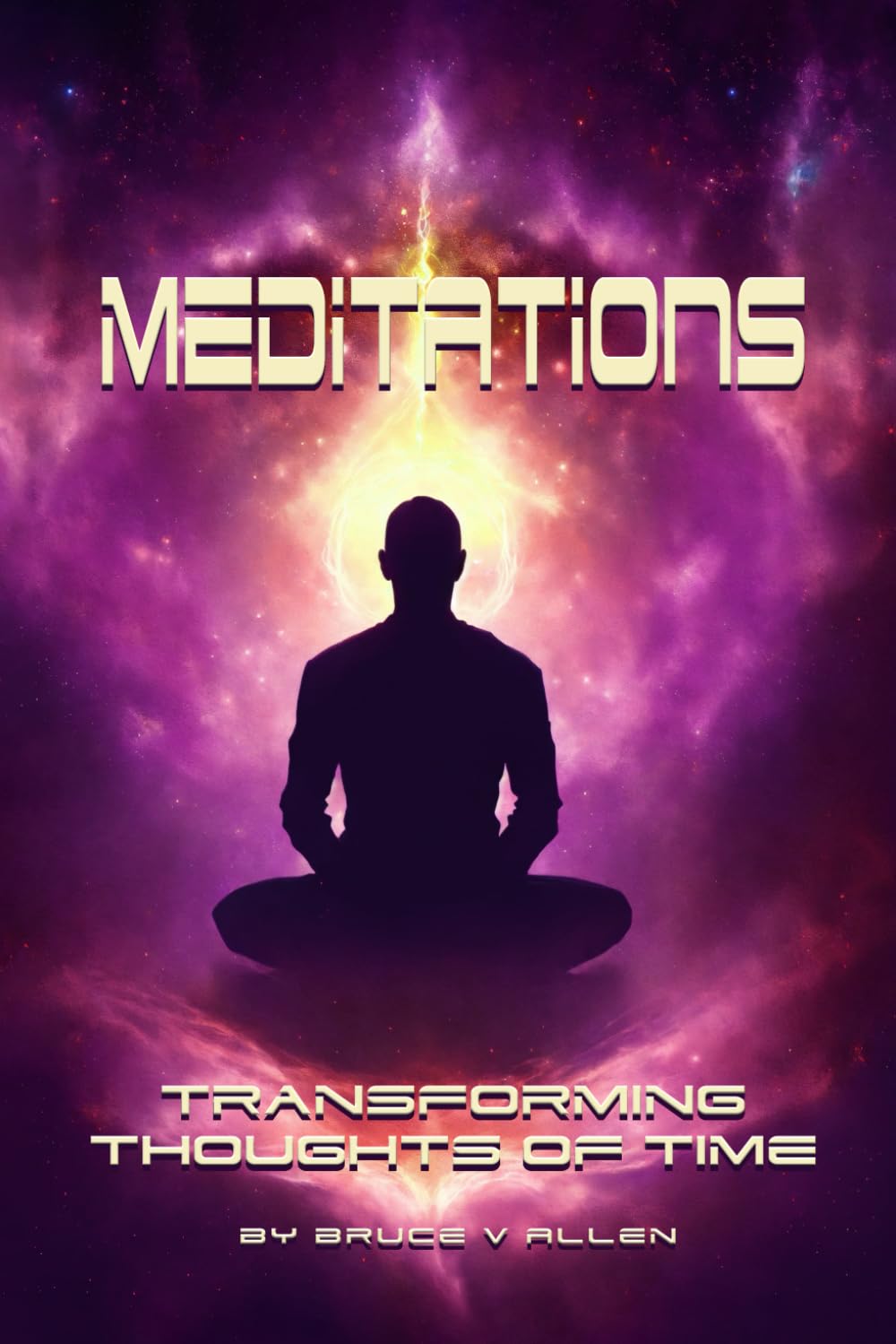 Meditations Transforming Thoughts of Time