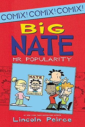 By Lincoln Peirce Big Nate Mr. Popularity (1st First Edition) Paperback