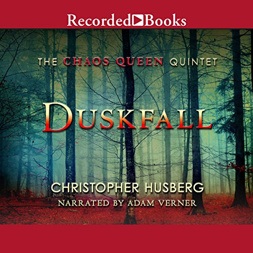 Duskfall: Chaos Queen, Book 1