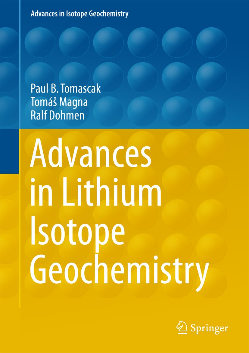 Advances in Lithium Isotope Geochemistry (Advances in Isotope Geochemistry) (English Edition)