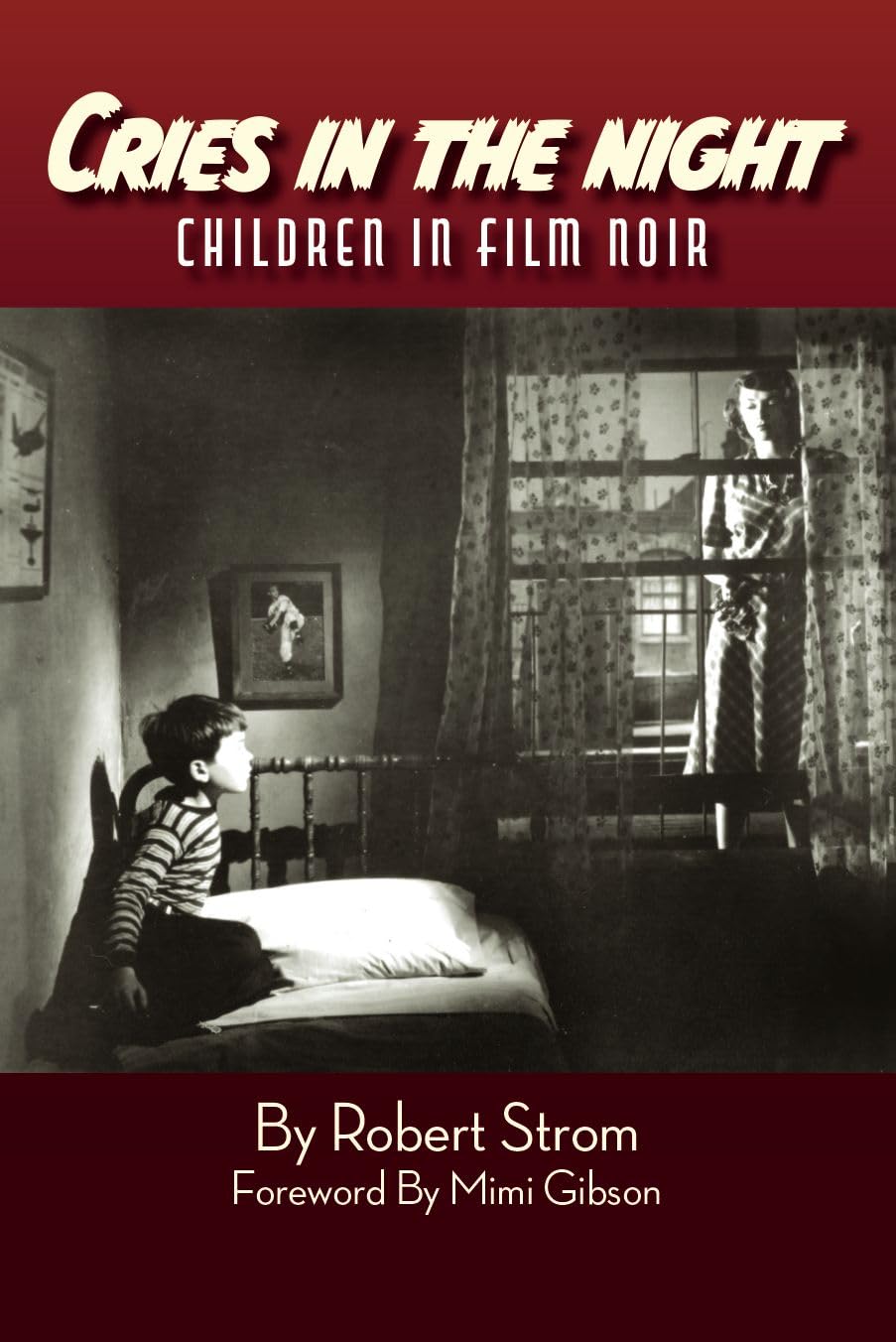 Children in Film Noir Cries in the Night Mystère Mélancolie Cinéma