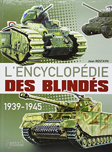 Télécharger L'encyclopédie des blindés 1939-1945 Livre eBook France