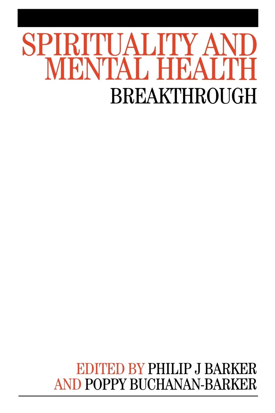 Spirituality and Mental Health: Breakthrough