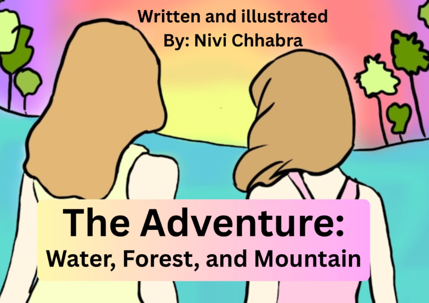 The Adventure: Water, Forest, and Mountain