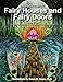 Big Kids Coloring Book: Fairy Houses and Fairy Doors, Vol. 4: 50+ Illustrations on Single-Sided Pages Plus Bonus Coloring Pages (Big Kids Coloring Books)