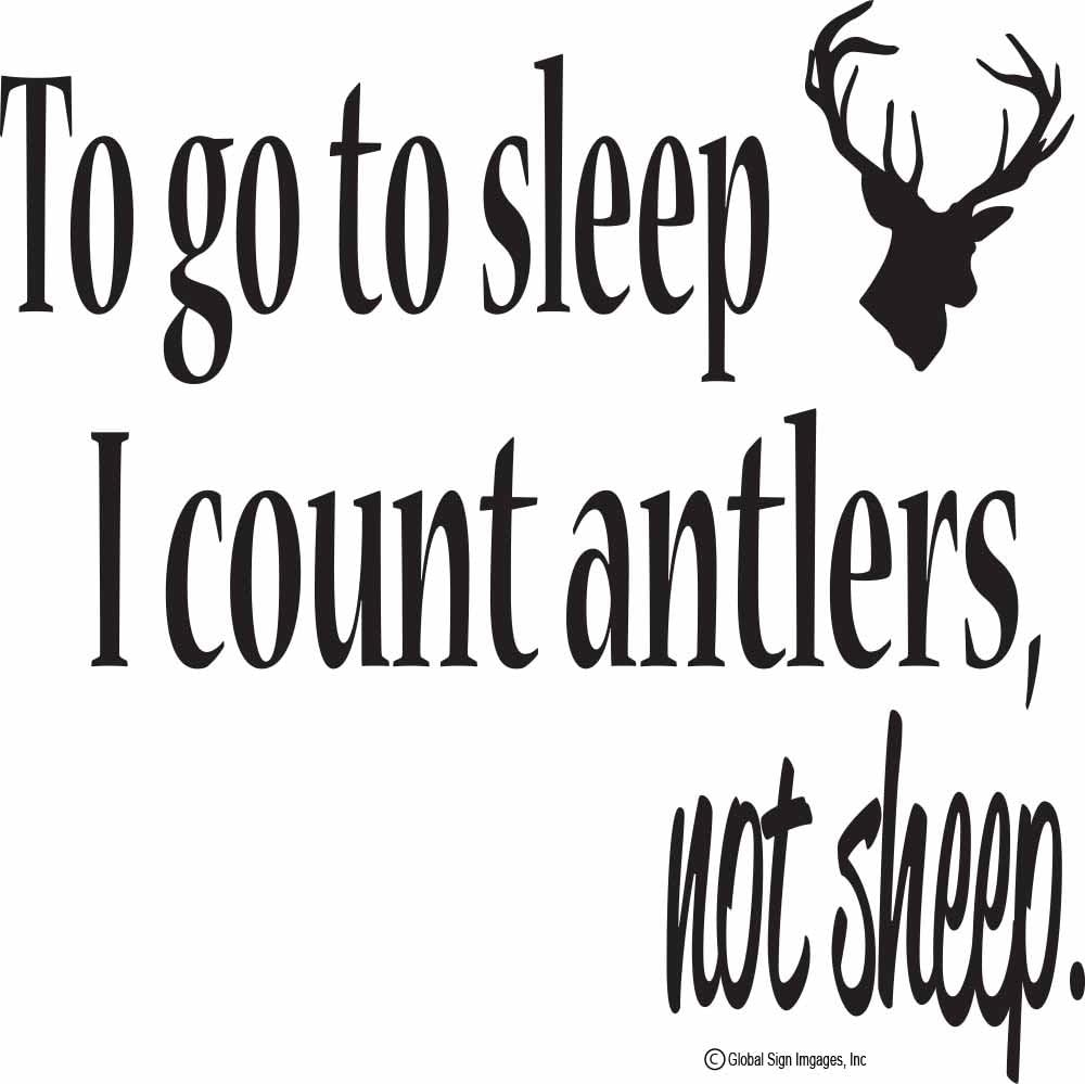 Nursery Wall Decals Boy Wall Decal QuotesTo Go to Sleep I Count Antlers