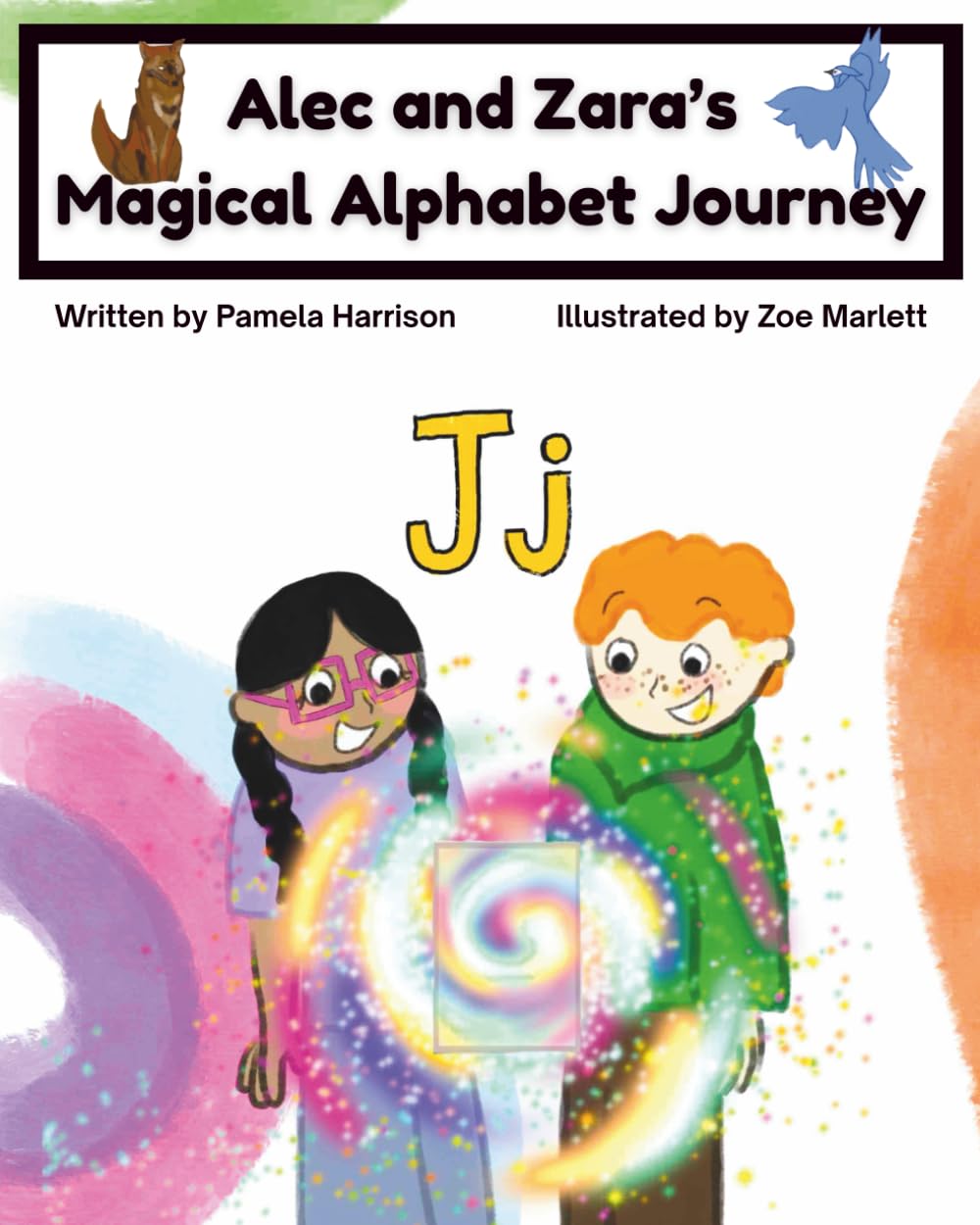 Alec and Zara’s Magical Alphabet Journey Book J